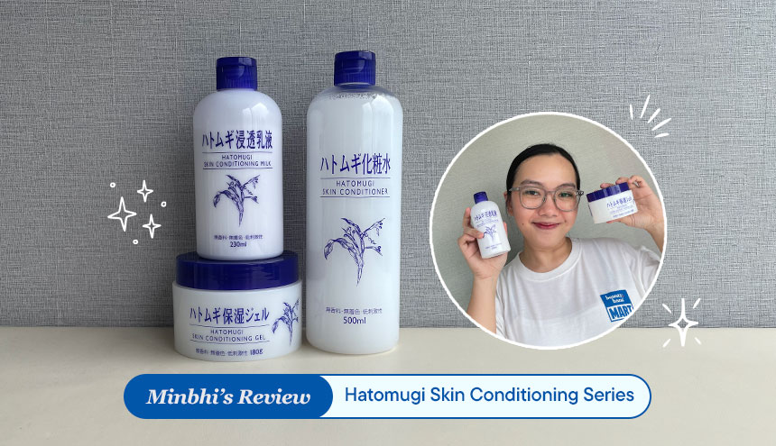 Review Hatomugi Skin Conditioning Series: Must Have Skincare asal Jepang!