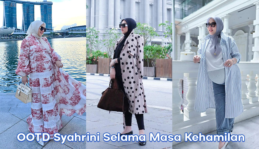 Sering Liburan Selama Masa Kehamilan, Ini Kompilasi OOTD Syahrini yang Super ‘Syantik’!